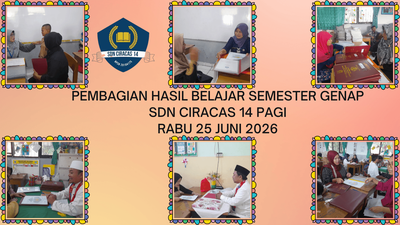 Pembagian Hasil Belajar SDN Ciracas 14 Pagi Sebagai Sarana Evaluasi & Motivasi Bagi Peserta Didik